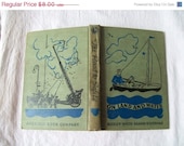 MEMORIAL DAY SALE Vintage Book, Childrens Book, 1938, Road To Safety, On Land And Water