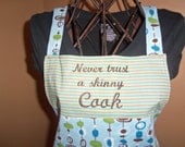 Never Trust a Skinny Cook Ruffled Apron