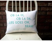 Ob La Di, Ob La Da- The Beatles, Customizable double sided lyric pillow