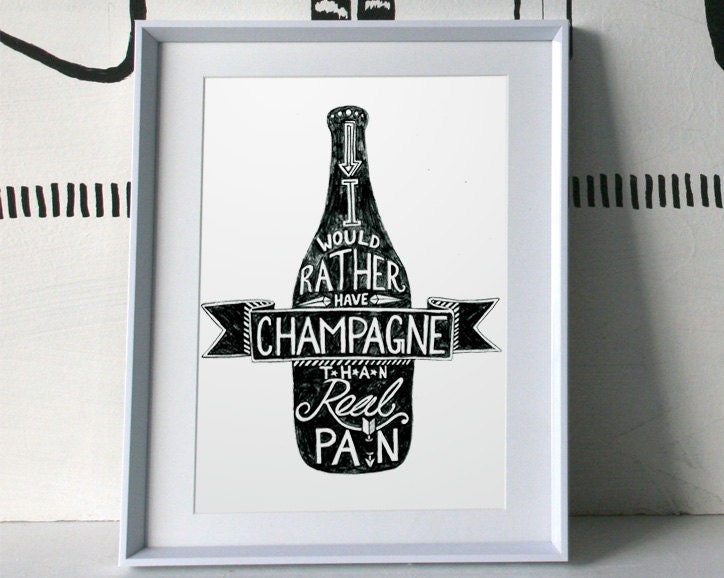 I Would Rather Have Champagne Than Real Pain, Small, Black