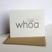 Congratulations Engagement Card - like WHOA