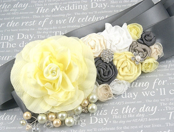 Sash - Bridal Sash in Pale Yellow, Cream, White and Dark Grey with Satin and Silk Flowers, Jewels, Pearls