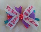 Big, Lil  or Middle Sister Bow