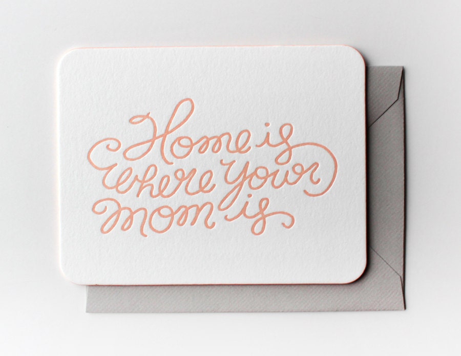 Home is Where Your Mom Is
