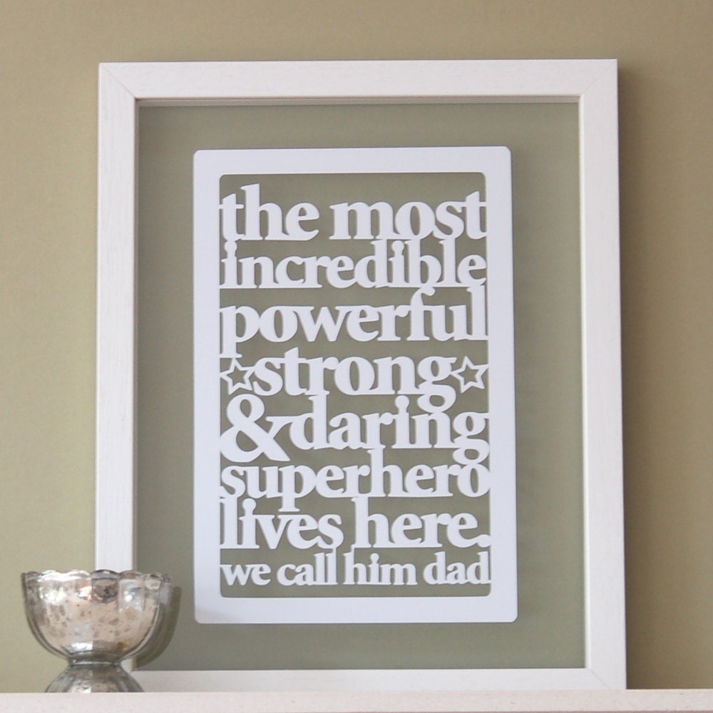 Papercut for Incredible Dad for Fathers Day