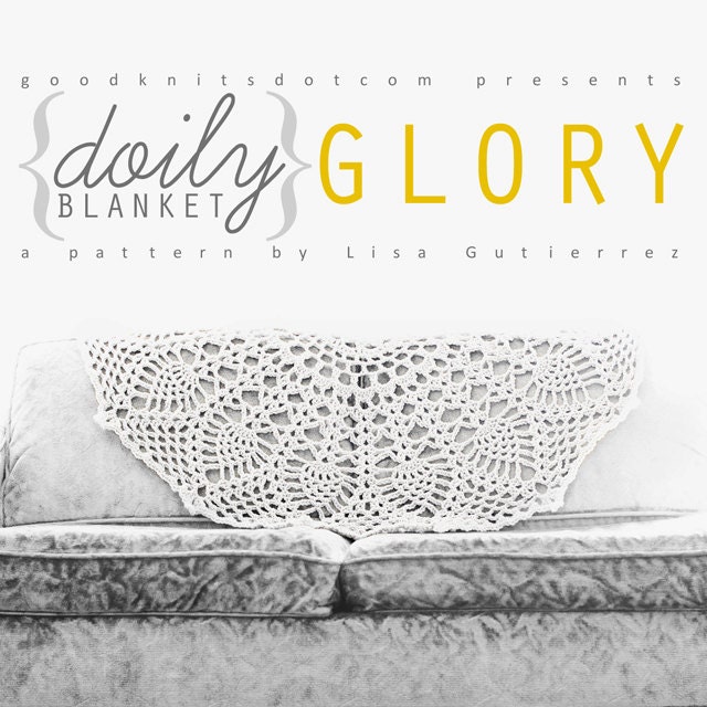 PATTERN: GLORY- Crochet Doily Blanket