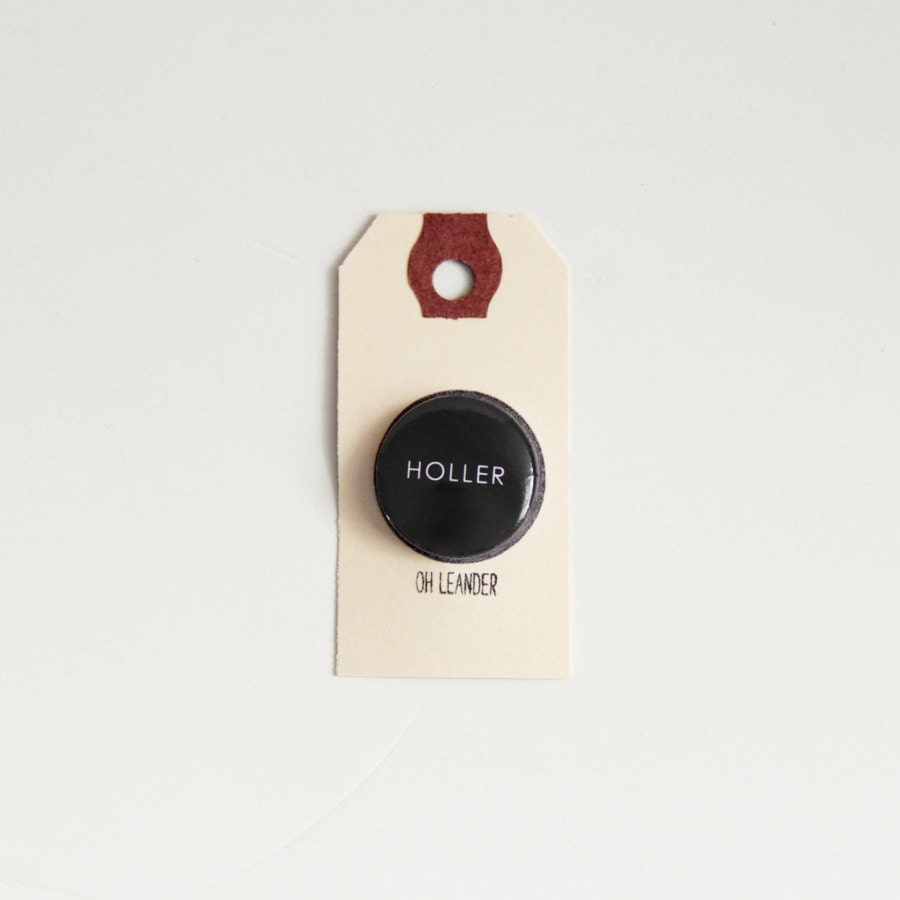 Holler Button