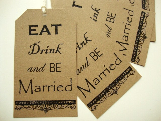 Wedding Tags Eat Drink and be Married Kraft  Cardstock