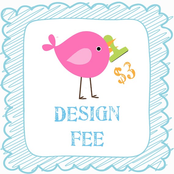 DESIGN FEE. Re-Design Fee. Color Change Fee. Il_570xn