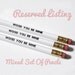 Reserve Listing: Mixed Engraved Pencil Set