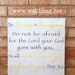 Deuteronomy 31:6 - Be Strong and Courageous - Antique White Wood Sign