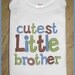 Cutest Little Brother, New Baby, Birth Announcement, ONESIE