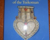 Old Silver Jewellery of the Turkoman
