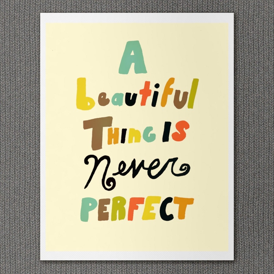 A Beautiful Thing Freehand 8x10 / Typographic Print, Illustration, Hand Lettering, Digital Print, Giclee, Inspirational, Romantic, Quotes
