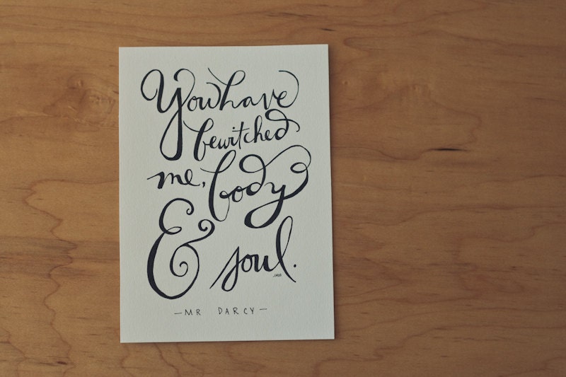 Pride and Prejudice Quote, Mr. Darcy Quote, Jane Austen Quote, Book Quote, Typography Print, Hand Lettered Quote, 5x7 Print