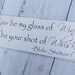 Country Wedding Sign, bar sign, drink table  "You be my glass of wine, I'll be your shot of Whiskey" signature drink, cocktail