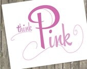 Think Pink    8x10 Art Print