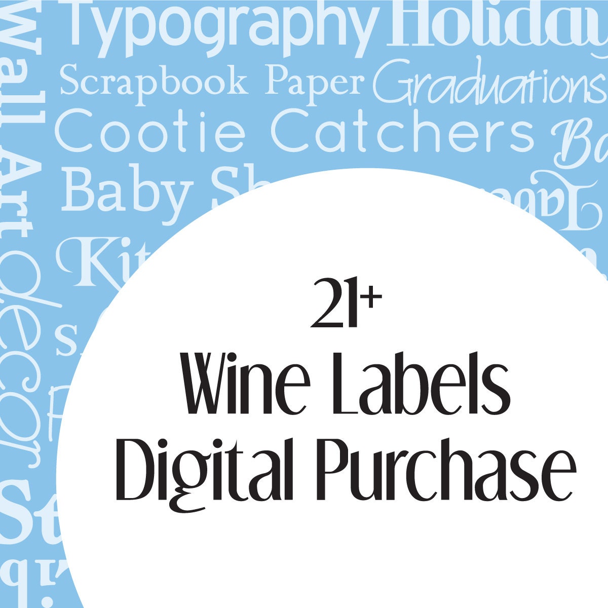 21 or more Wine Labels - Digital File Purchase