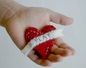 Felt Tattoo Heart Banner Pin 100% Wool Felt Pin "Nature" "Play" "Legos"
