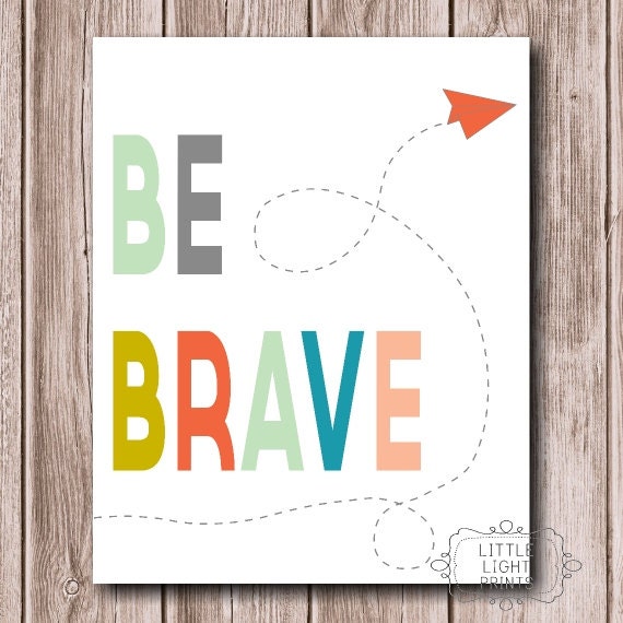 Be Brave Paper Airplane Print