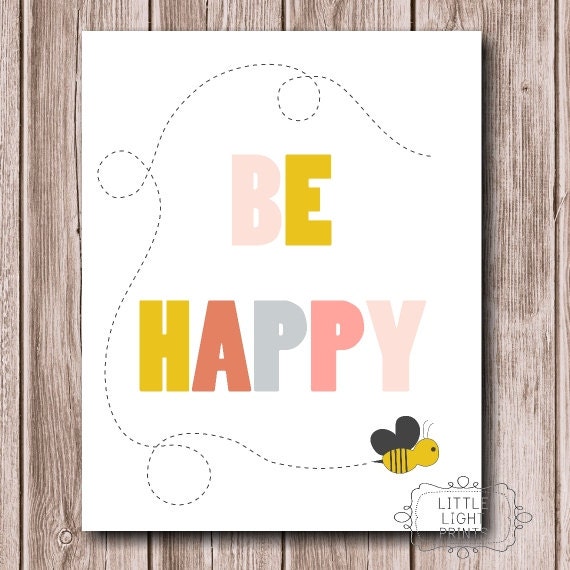 Be Happy Little Bee Print