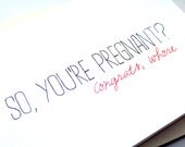 Funny Pregnancy Card. Congratulations. New Baby Card. Baby Shower Card. Blank Card.