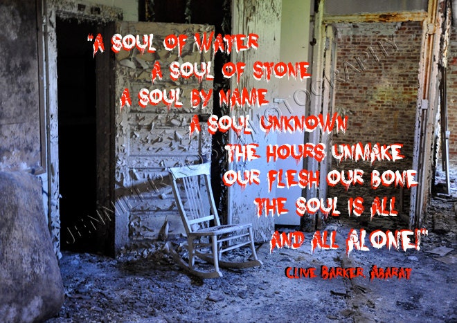 Clive Barker Abarat Horror Goth Quote Art 8x12 High Quality Print Insane Asylum Mental Hospital Photo Abandoned Original Fine Art