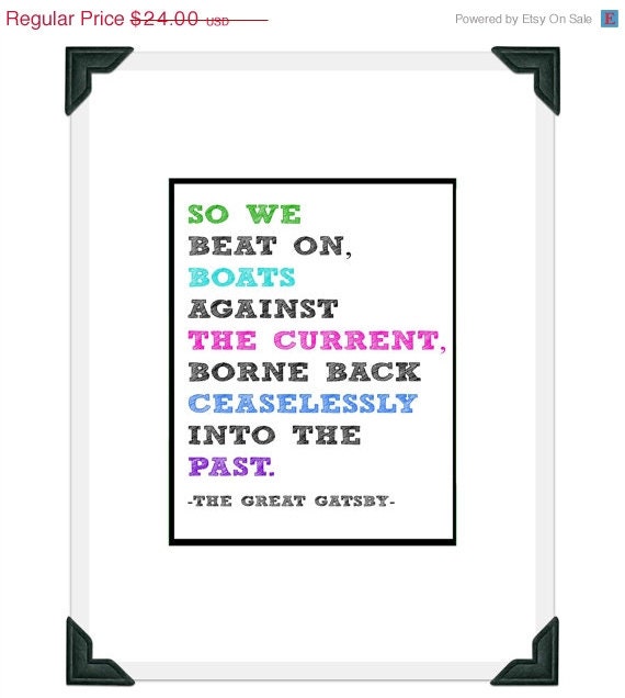 sale // F Scott Fitzgerald The Great Gatsby - Final Quote - Quotation Art Print - 11x14 - Typography