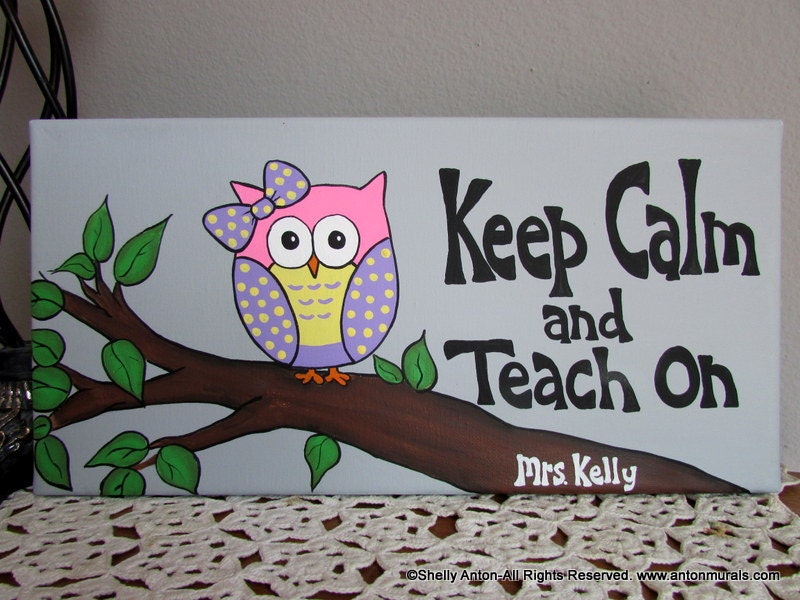 Teaching Classroom Sign Decoration Keep Calm and Teach On