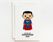 Father Day Card, Birthday Gift,  You are my / our superhero
