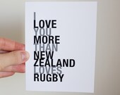 Rugby Sport Greeting Card, I Love You More Than New Zealand Loves Rugby, A2