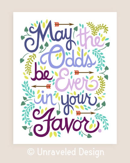 11x14-in Hunger Games Quote Illustration Print.