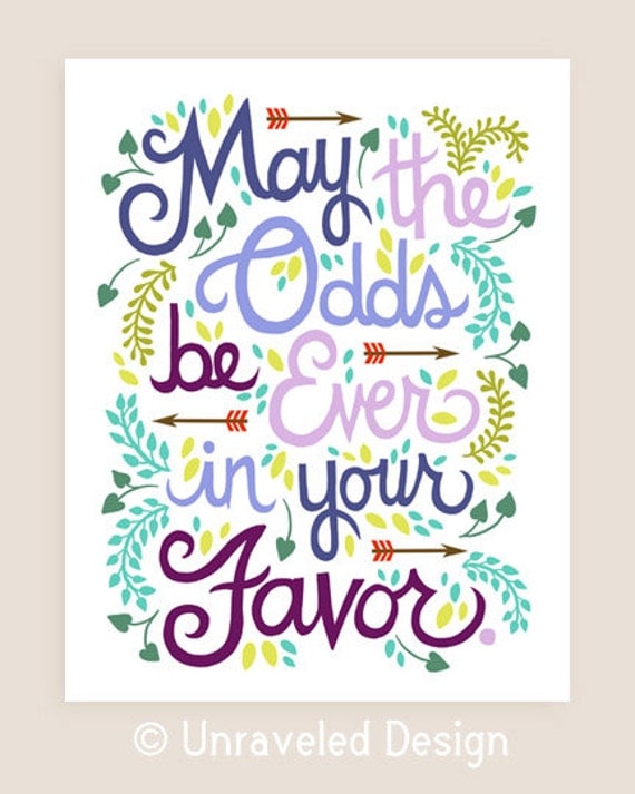 11x14-in Hunger Games Quote Illustration Print.