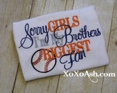 Sister Baseball-Sorry Girls I'm My Brothers Biggest Fan- Applique Baseball Shirt or Onesie- Baseball Sister Shirt- Baby Girl Onesie-