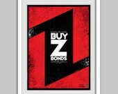 Buy Z Bonds - Screen-print Poster - 18x24 - Limited Ed. 100 - S&N