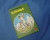 Vintage Ladybird Book Learnabout Cricket - Series 634 Glossy Covers - 1st Edition 1982