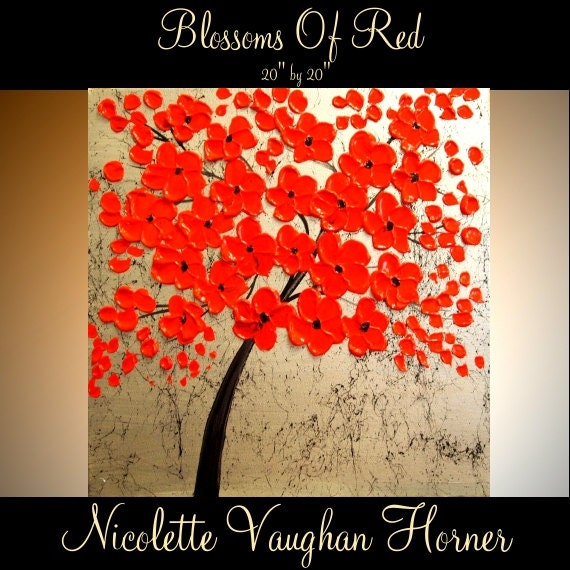 Original  abstract Oil  modern gallery canvas  palette knife floral impasto Blossoms Of Red  painting by Nicolette Vaughan Horner 20x20