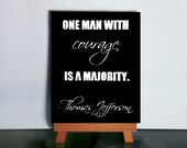 Thomas Jefferson Quote - One Man With Courage Is A Majority - Paper Cutting, Paper Art. Scherenschnitte, Inspirational Quote