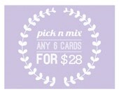 Pick & Mix Six Pack of Cards for 28 Bucks