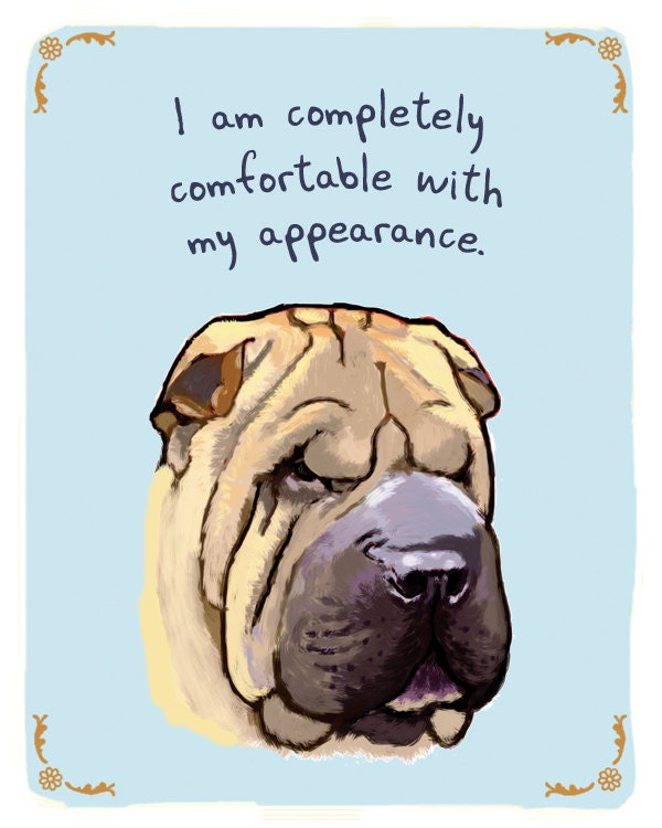 Shar Pei 5x7 Print with Phrase
