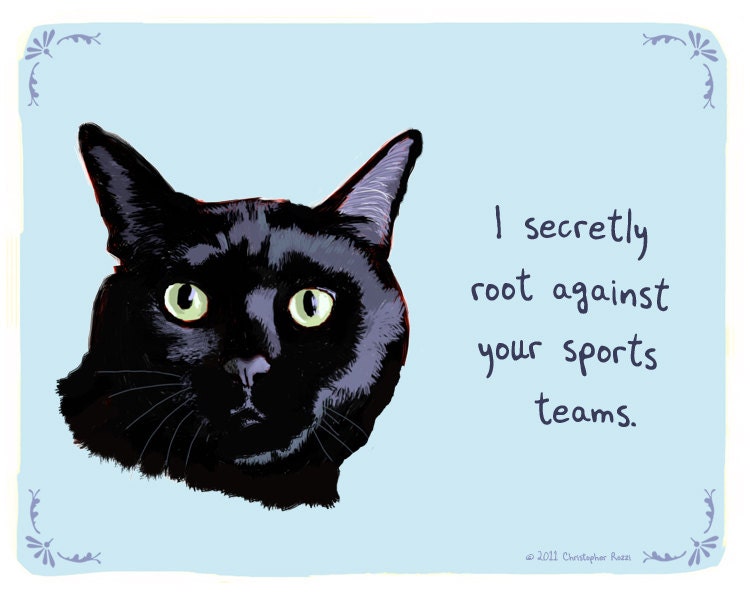 Black Cat 8x10 Print of Original Painting with phrase