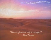 Inspirational art print quotes travel photography soft pink purple sunrise sunset Morocco desert home decor gift 8x10 fine art photo