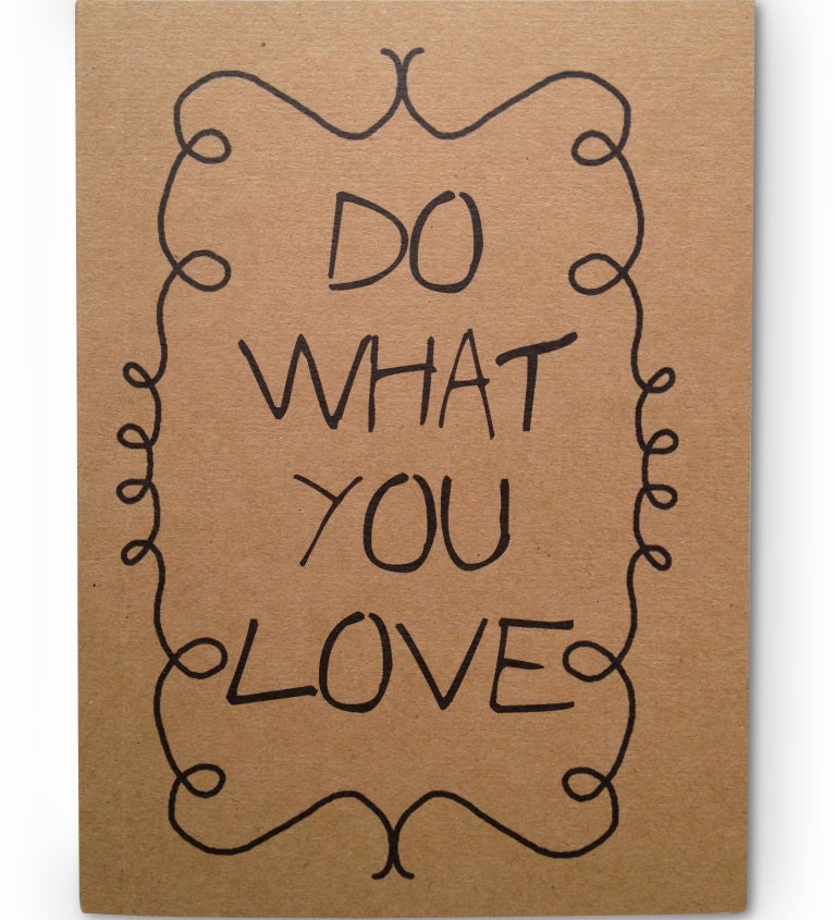 Notebook - Do what you love