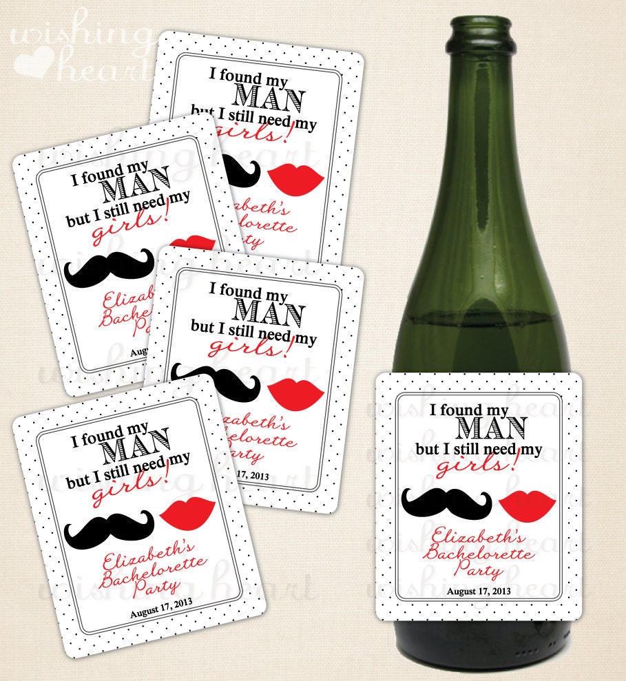 I found my man but I still need my girls - Mustache & Lips Personalized Waterproof Wine Labels for Bachlorette or Bridal Shower - 6 Labels Il_170x135
