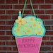 Happy Birthday Cupcake Hanger