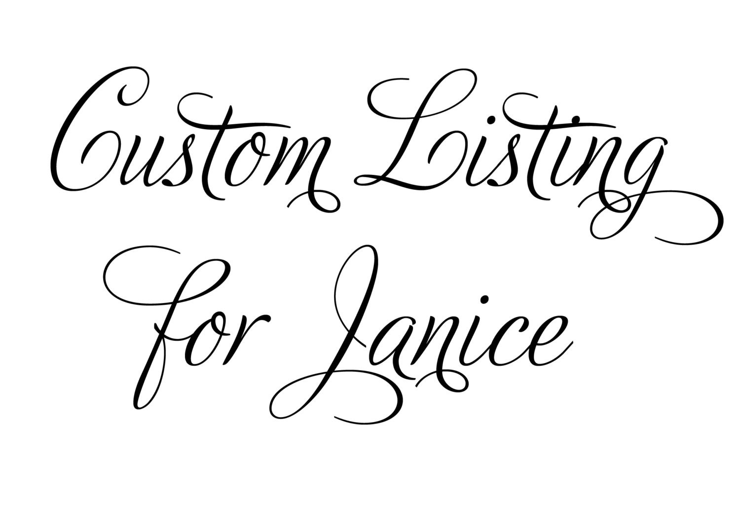 Custom Listing for Janice