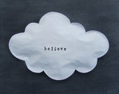 Cloud art believe paper wall hanging