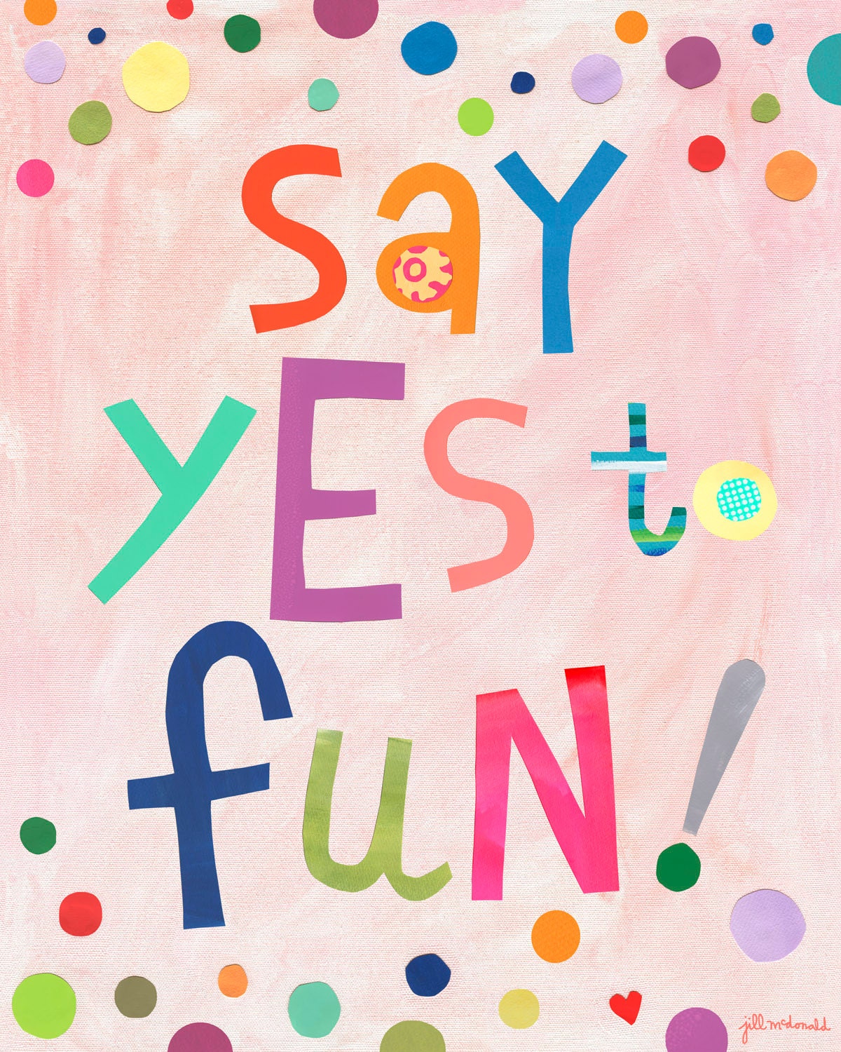 Say Yes to FUN