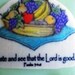 Christian Verse Art Tile. Taste and see the Lord is good. Psalm 34.8.