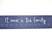It Runs in the Family Medal Holder (Large)